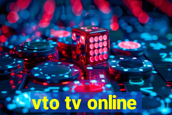 vto tv online